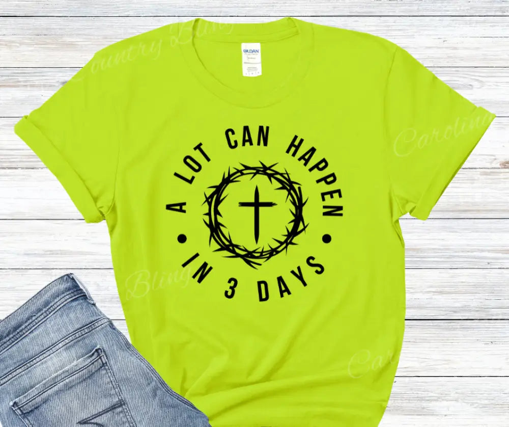 A Lot Can Happen In 3 Days – Multi