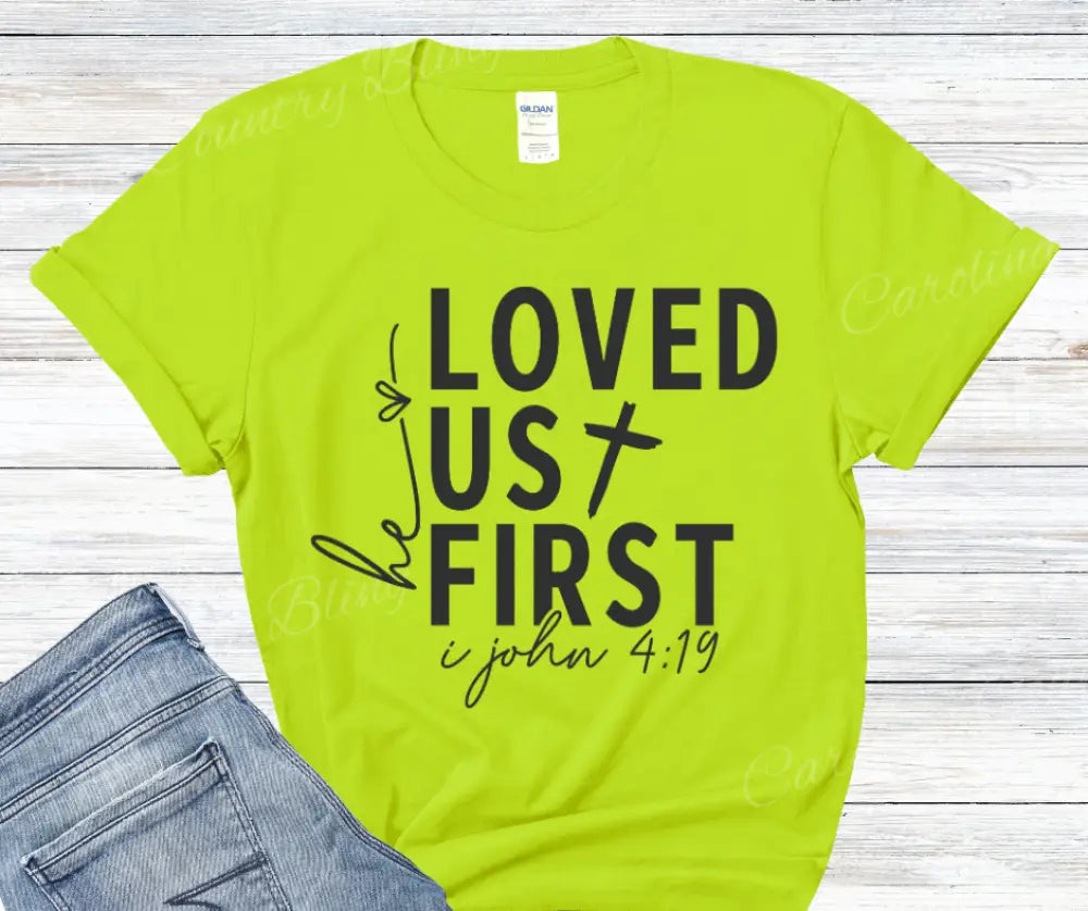 He Loved Us First – Multi