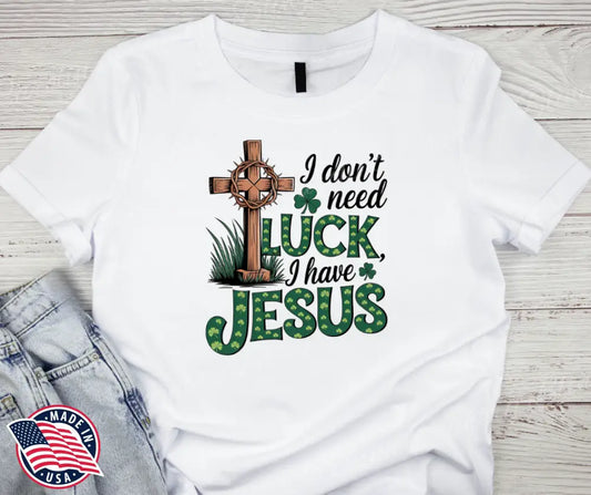 I Have Jesus – White