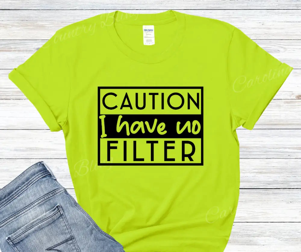 I Have No Filter - Multi