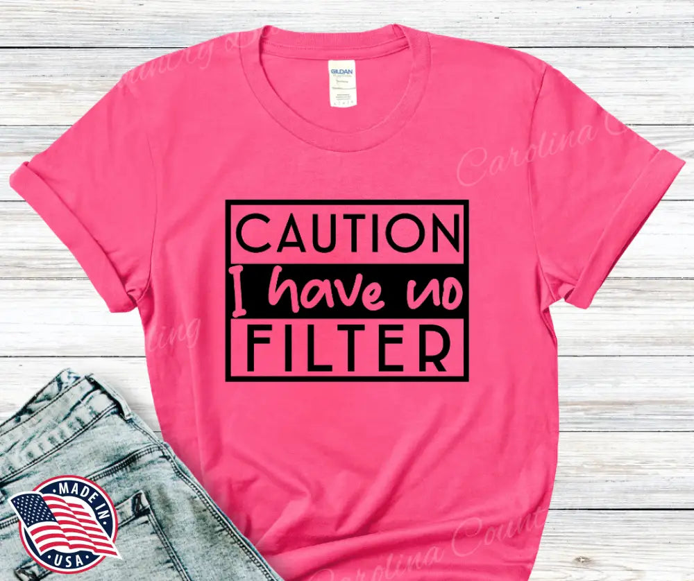 I Have No Filter - Multi