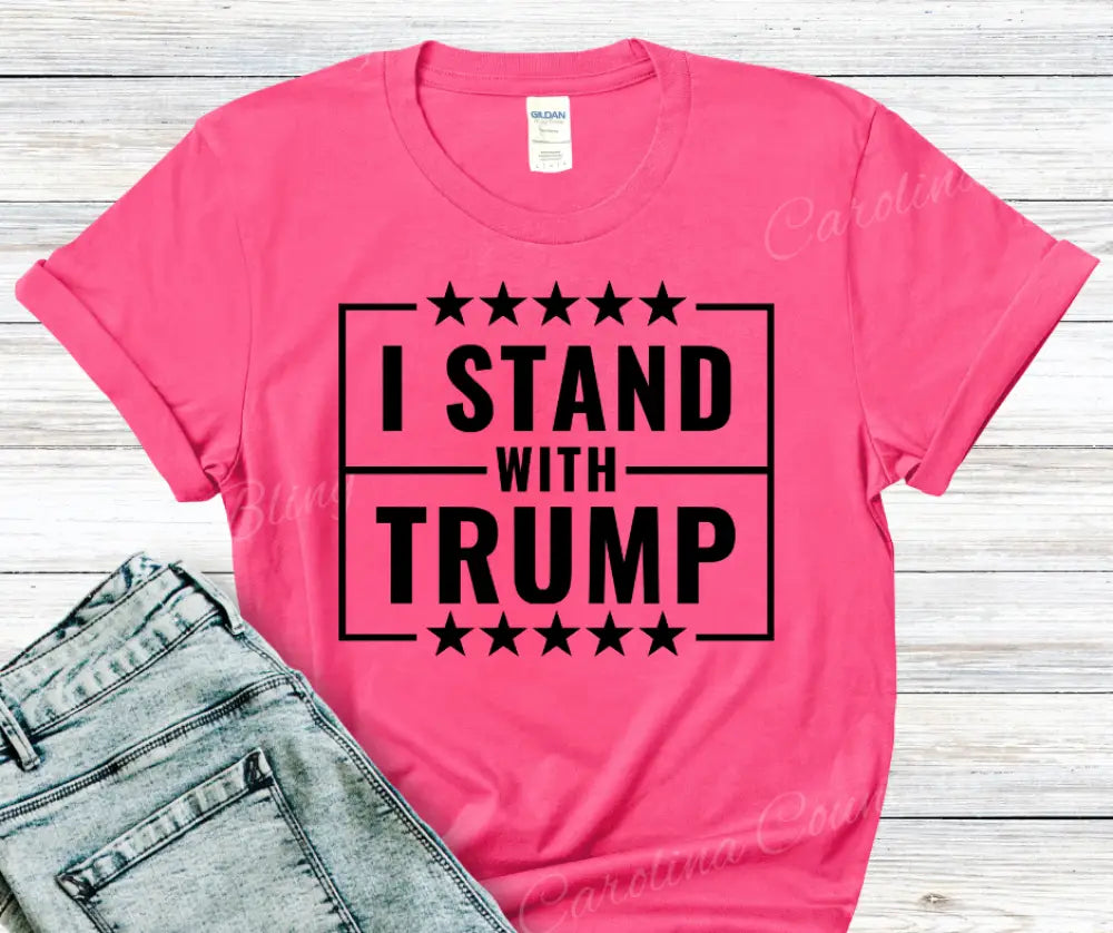 I Stand with Trump – Multi