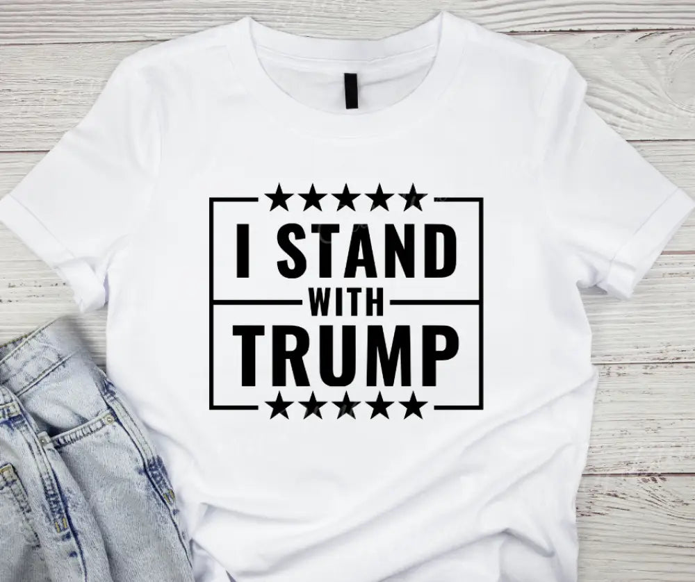 I Stand with Trump – Multi